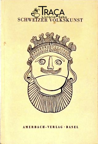 Schweizer Volkskunst