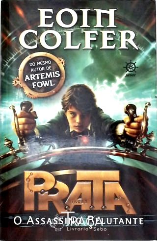 P.R.A.T.A: O Assassino Relutante - Vol. 1