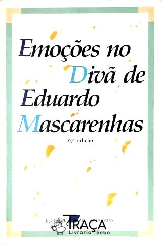 Emoções no Divã de Eduardo Mascarenhas