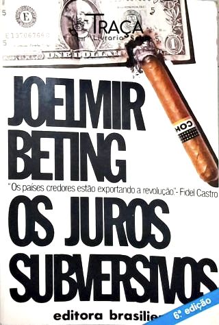 Os Juros Subversivos
