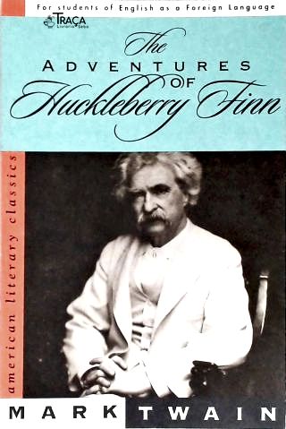 The Adventures Of Huckleberry Finn