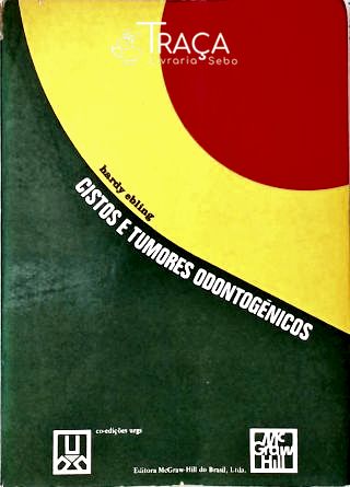 Cistos e Tumores Odontogênicos