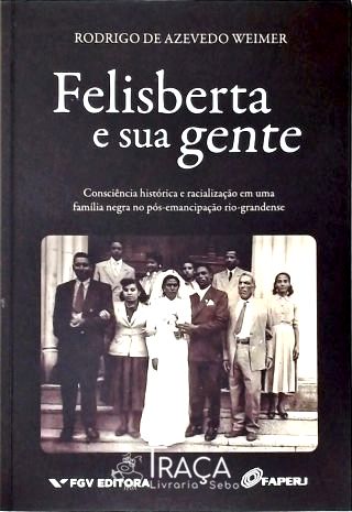Felisberta e sua Gente