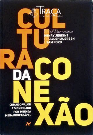 Cultura Da Conexão