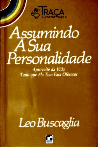 Assumindo A Sua Personalidade