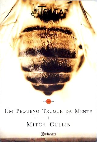 Um Pequeno Truque Da Mente