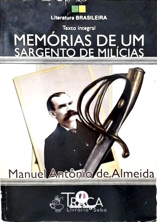 Memórias De Um Sargento De Milícias