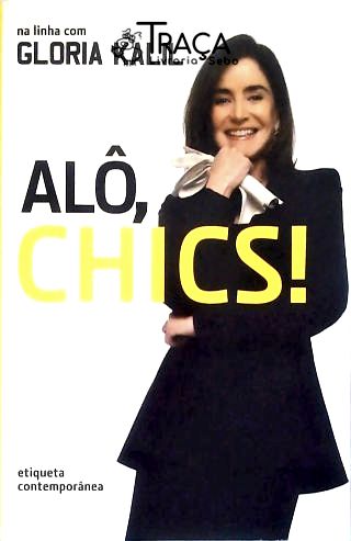Alô Chics!