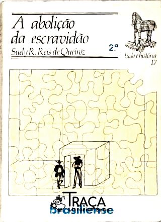 A Abolição Da Escravidão