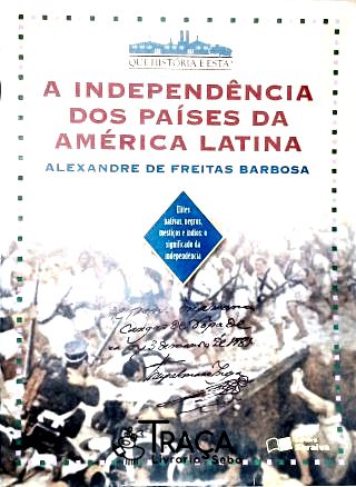 A Independência Dos Países Da América Latina
