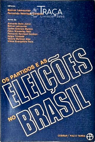 Partidos e as Eleiçõs no Brasil