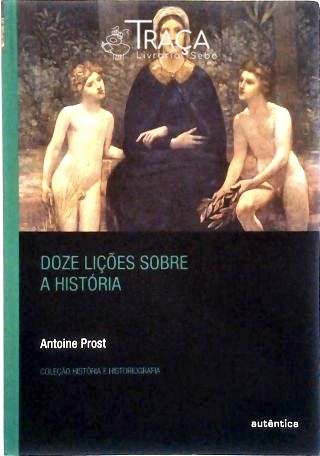 Doze Lições Sobre A História