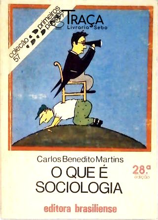 O Que É Sociologia