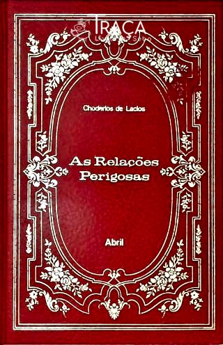 As Relações Perigosas