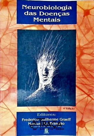 Neurobiologia Das Doenças Mentais