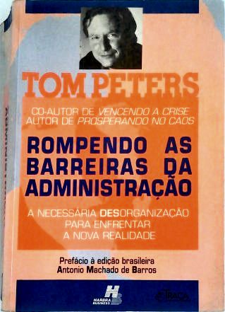 Rompendo as Barreiras da Administração