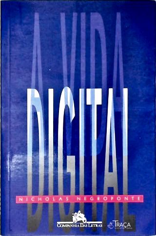 A Vida Digital
