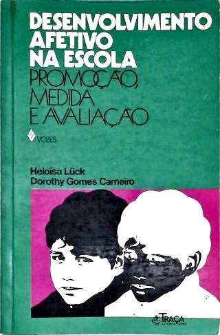 Desenvolvimento Afetivo Na Escola