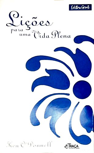 Lições Para Uma Vida Plena