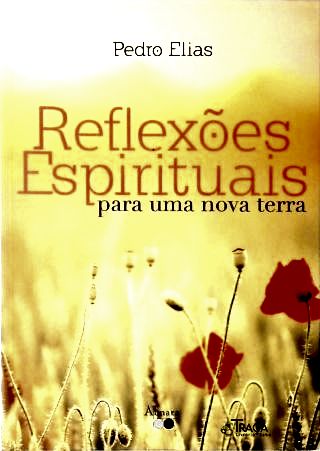 Reflexões Espirituais Para Uma Nova Terra