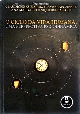 O Ciclo da Vida Humana