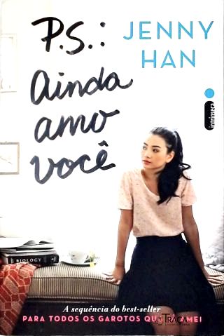 P.S.: Ainda amo você