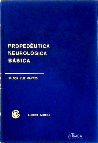 Propedêutica Neurológica Básica