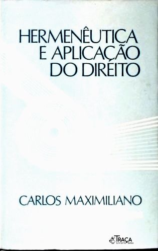 Hermenêutica e Aplicação do Direito
