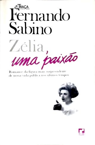 Zélia uma Paixão
