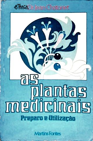 As Plantas Medicinais