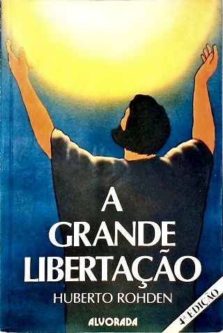 A Grande Libertação