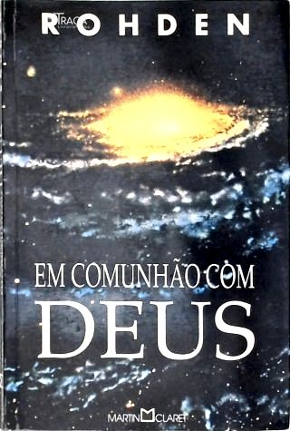 Em Comunhão Com Deus