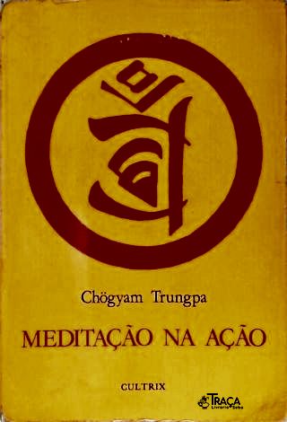 Meditação na Ação