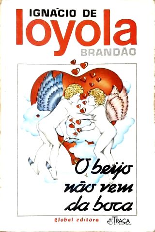 O Beijo Não Vem Da Boca