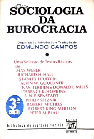 Sociologia da Burocracia