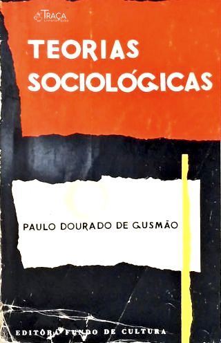 Teorias Sociológicas