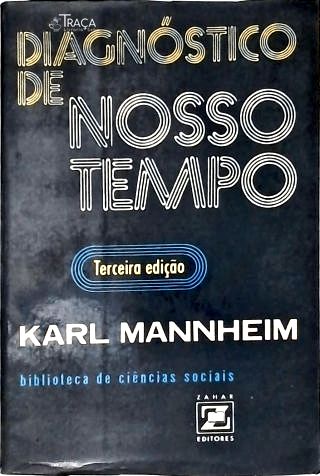 Diagnóstico de Nosso Tempo
