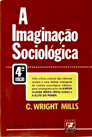 A Imaginação Sociológica