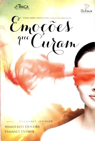 Emoções Que Curam