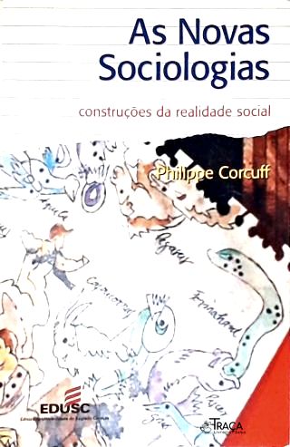 As Novas Sociologias
