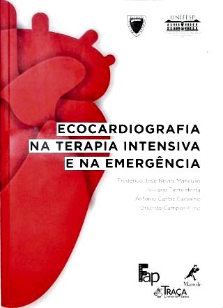 Ecocardiografia na Terapia Intensiva e na Emergência