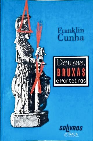 Deusas Bruxas e Parteiras