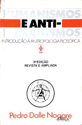 Humanismos e Anti-humanismo