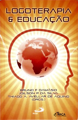 Logoterapia & Educação