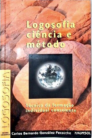 Logosofia Ciência e Método