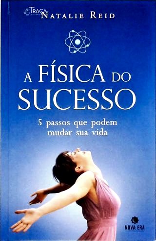 A Física do Sucesso