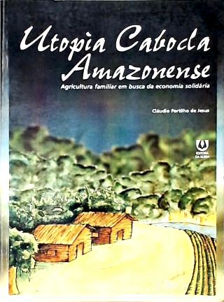 Utopia Cabocla Amazonense