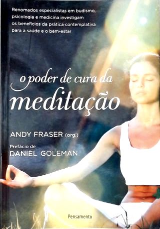 O Poder de Cura da Meditação