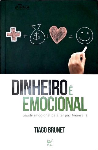 Dinheiro É Emocional