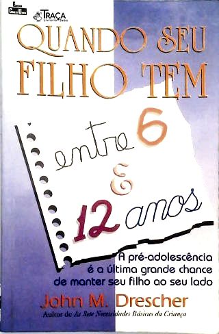 Quando Seu Filho Tem Entre 6 E 12 Anos